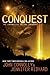 Conquest: The Chronicles of the Invaders (The Chronicles of the Invaders Trilogy Book 1)