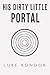 His Dirty Little Portal (Short Story)