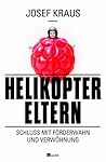 Helikopter-Eltern...