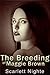 The Breeding of Maggie Brown