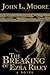 The Breaking of Ezra Riley by John L. Moore