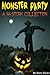 Monster Party: A YA Horror Anthology