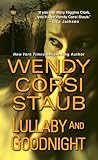 Lullaby and Goodnight by Wendy Corsi Staub