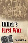 Hitler's First Wa...