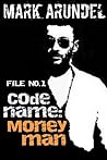 Codename: Moneyma...