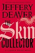 The Skin Collector  (Lincoln Rhyme, #11)
