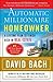 The Automatic Millionaire Homeowner: A Lifetime Plan to Finish Rich in Real Estate