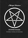 Juodoji magija. Istorija, teorija ir praktika