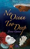 No Ocean Too Deep by Leona Carver
