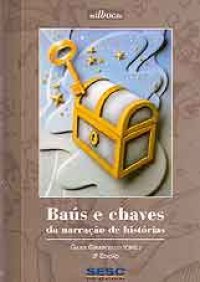 Baús e chaves da narração de histórias