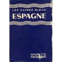 Les Guides Bleus Espagne