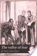 The Valley of Fear: a Sherlock Holmes novel