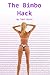 The Bimbo Hack