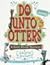 Do Onto Otters by Laurie Keller