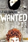 Wanted. Ja. Nein. Vielleicht. by Lena Hach