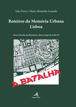 Roteiros da Memória Urbana – Lisboa
