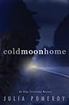 Cold Moon Home (Abby Silvernale #2) Cold Moon Home (Abby Silvernale #2)
