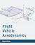 Flight Vehicle Aerodynamics by Drela, Mark (2014) Paperback