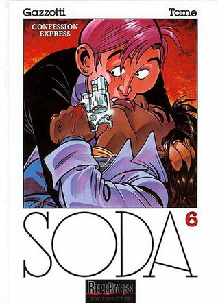 Confessions express (Soda, #6)