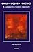 Child-Focused Practice: A Collaborative Systemic Approach (The Systemic Thinking and Practice Series)