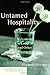 Untamed Hospitality: Welcom...