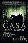 La Casa/ The House