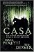 La Casa/ The House by Frank E. Peretti