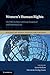 Women's Human Rights (Studies on Human Rights Conventions)