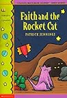 Faith and the Rocket Cat
