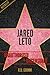 Jared Leto Unauthorized & Uncensored (All Ages Deluxe Edition with Videos)