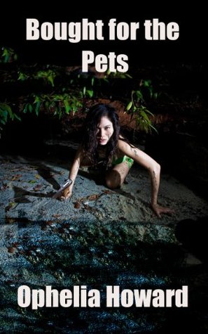 Bought for the Alien Pets, an Erotic Story Part. 1 (Faith's New Life)