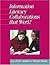 Information Literacy Collaborations that Work