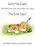 Larry the Liger - the Lost ...