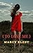 To Love Me (To Know Me, #2)