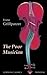 The Poor Musician (German Classics. The Life of Grillparzer)