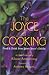 The Joyce of Cooking: Food & Drink from James Joyce's Dublin
