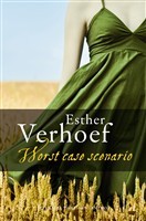 Worst case scenario (Dutch Edition)