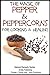 The Magic of Pepper and Peppercorns For Healing and Cooking (Health Learning Series Book 52)