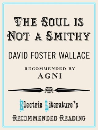 The Soul is Not a Smithy (Kindle Edition)