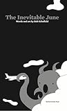The Inevitable June by Bob Schofield