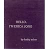 Hello, I'm Erica Jong (Contact Publications Series)