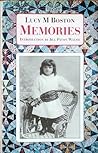 Memories: incorporating "Perverse and Foolish" and "Memory in a House" Memories: incorporating "Perverse and Foolish" and "Memory in a House"