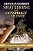 Shattering the Conspiracy of Silence by Nehemia Gordon
