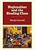 Regionalism and the Reading Class by Wendy Griswold