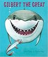 Gilbert The Great by Jane Clarke