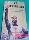 The Crusader: The Story of Richard the Lionheart