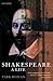 Shakespeare: A Life
