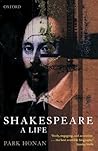 Shakespeare: A Life