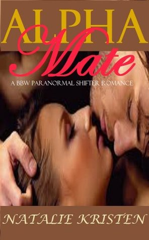 Alpha Mate (Mate #1)