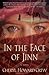 In the Face of Jinn by Cheryl Howard Crew